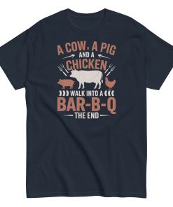 A Cow A Pig And a Chicken Funny BBQ T-shirts