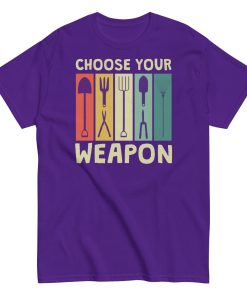 Gardeners T-shirt Choose Your Weapon