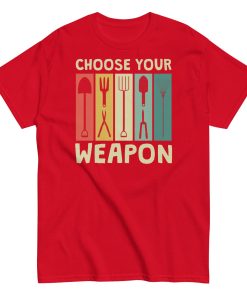 Gardeners T-shirt Choose Your Weapon