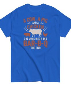 A Cow A Pig And a Chicken Funny BBQ T-shirts