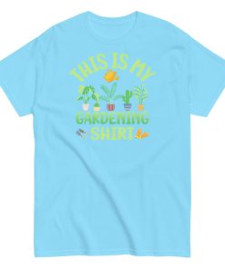 This is My Gardening Shirt Gardening Gift Idea T-shirt