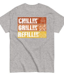 BBQ T-Shirt Chillin’ Grillin’ Refillin’