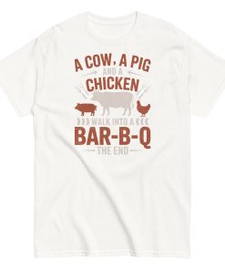 A Cow A Pig And a Chicken Funny BBQ T-shirts