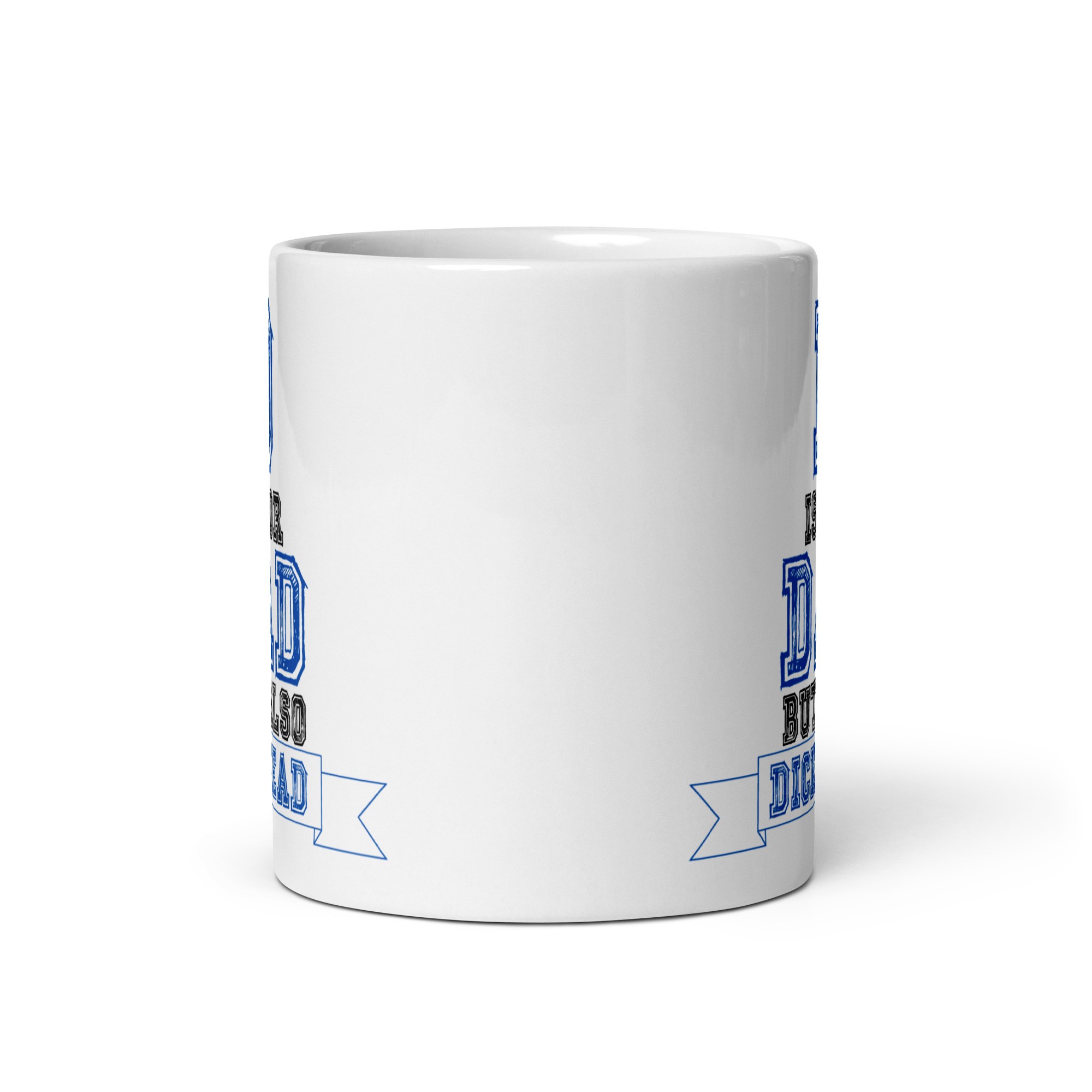 D For Dad Mug And Dickhead – Rude Mug For Dads