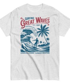Surfing Great Waves Honolulu Hawaii T-shirt