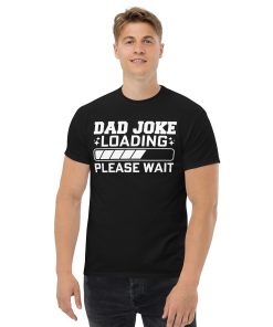 Dad Joke Loading T-Shirt