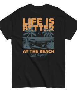 Life Is Better At The Beach Surf T-shirts