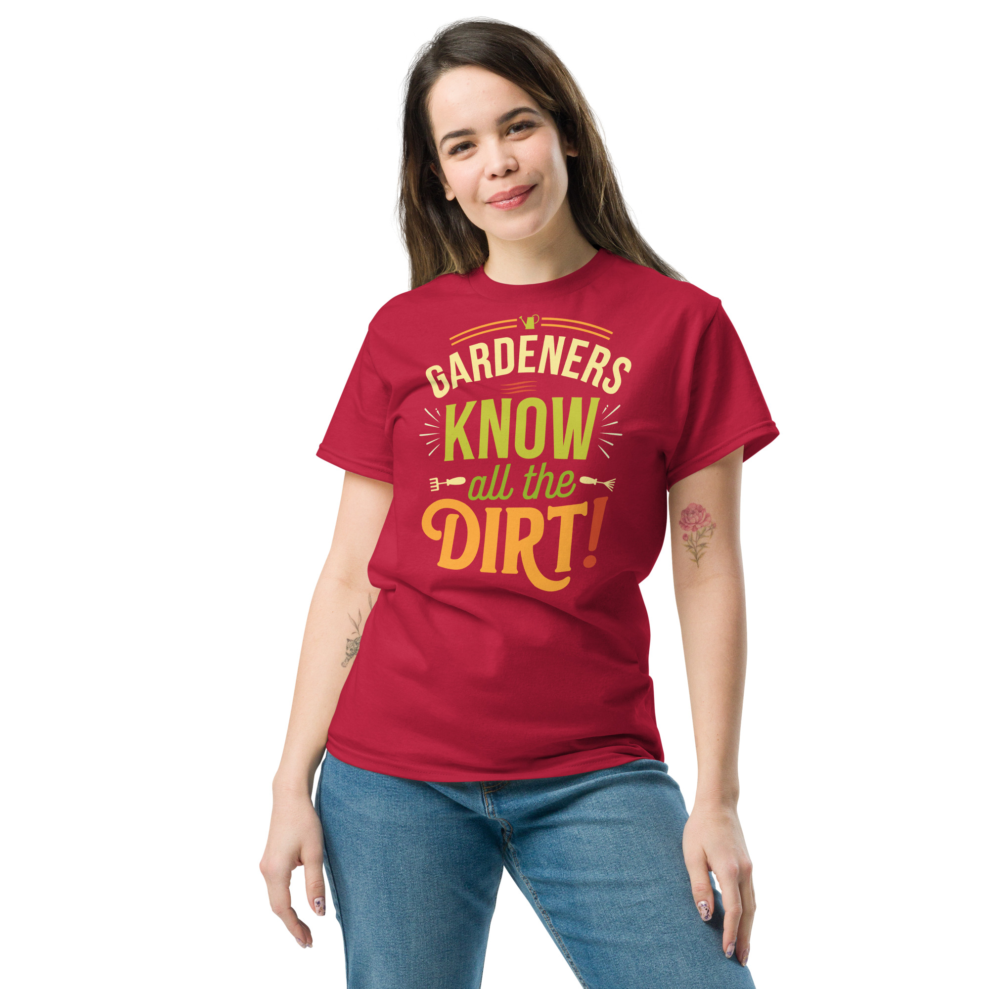 Gardeners Know All The Dirt – Gardener’s T-shirt