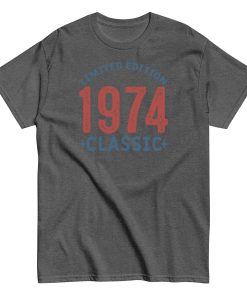 1974 Limited Edition Classic T-Shirt 1974 Birthday Gift