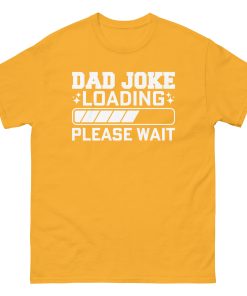 Dad Joke Loading T-Shirt