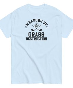 Weapons Of Grass Destruction Golf T-shirt