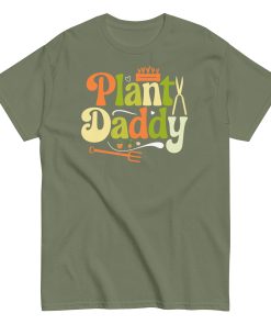 Plant Daddy T-shirt Gifts For Dads Who Love Gardening