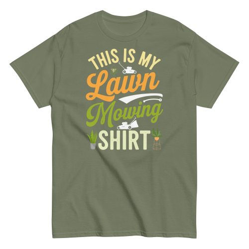 This Is My Lawn Mowing Shirt Gardening T-shirts