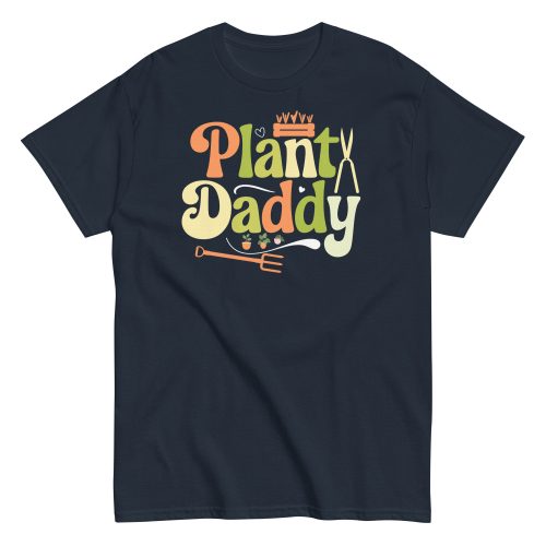 Plant Daddy T-shirt Gifts For Dads Who Love Gardening