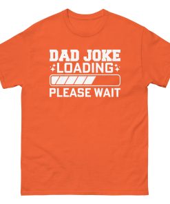 Dad Joke Loading T-Shirt