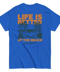 Life Is Better At The Beach Surf T-shirts