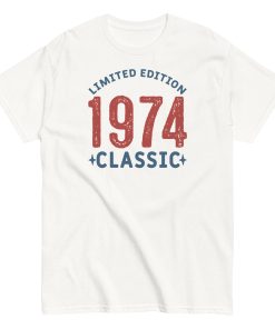 1974 Limited Edition Classic T-Shirt 1974 Birthday Gift