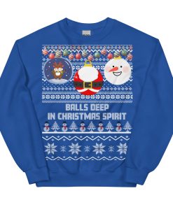Balls Deep In Christmas Spirit Christmas Jumper Royal Blue