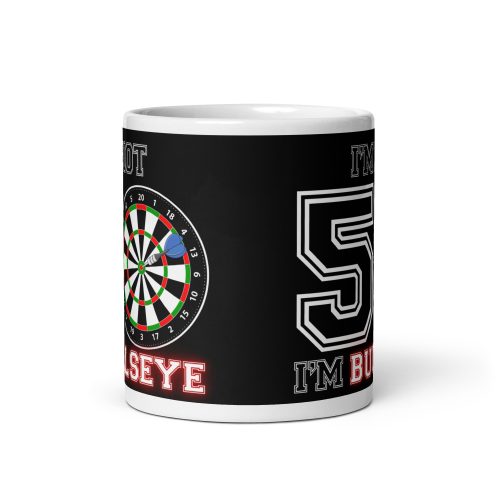 Darts 50th Birthday Mug – Not 50 I’m Bullseye