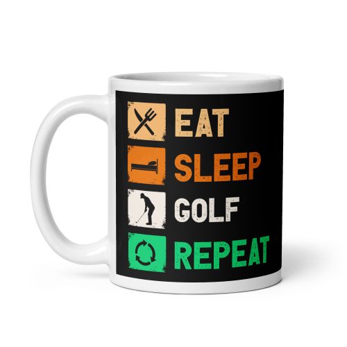 Eat Sleep Golf Mug – Gift Mug For Golfers