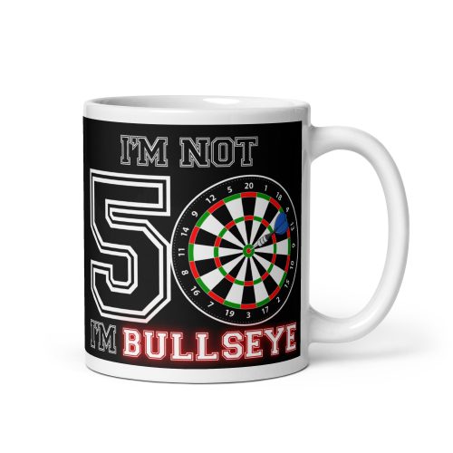 Darts 50th Birthday Mug – Not 50 I’m Bullseye