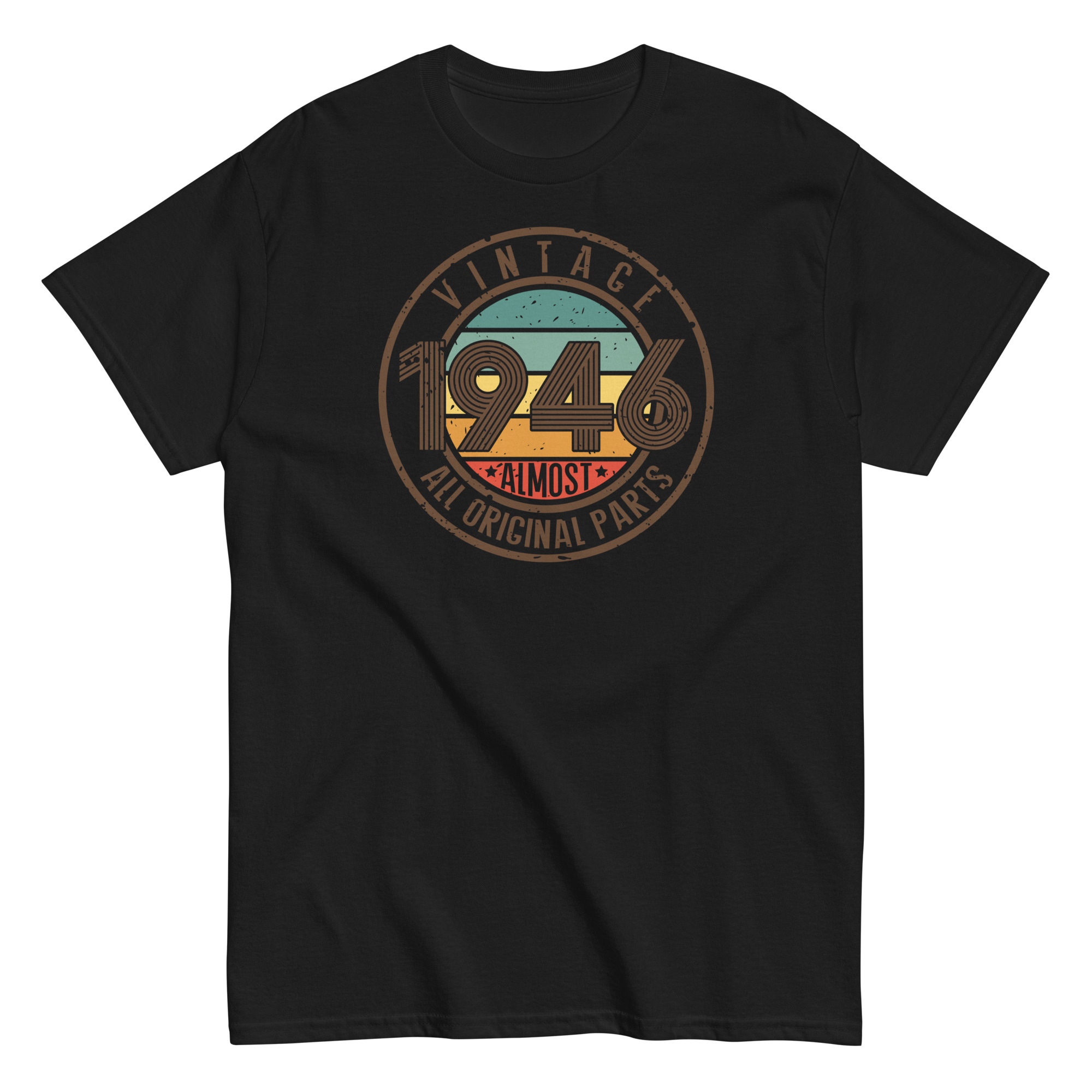 Vintage 1946 T-Shirt Almost All Original Parts Birthday Gift