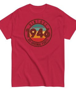 Vintage 1946 T-Shirt Almost All Original Parts Birthday Gift