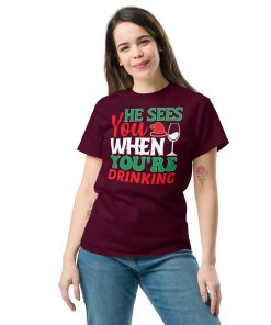He Sees You When You’re Drinking Christmas T-Shirts