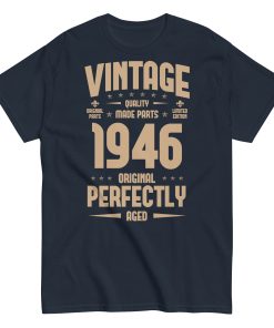 Vintage 1946 T-shirt Original Perfectly Made Birthday Gift
