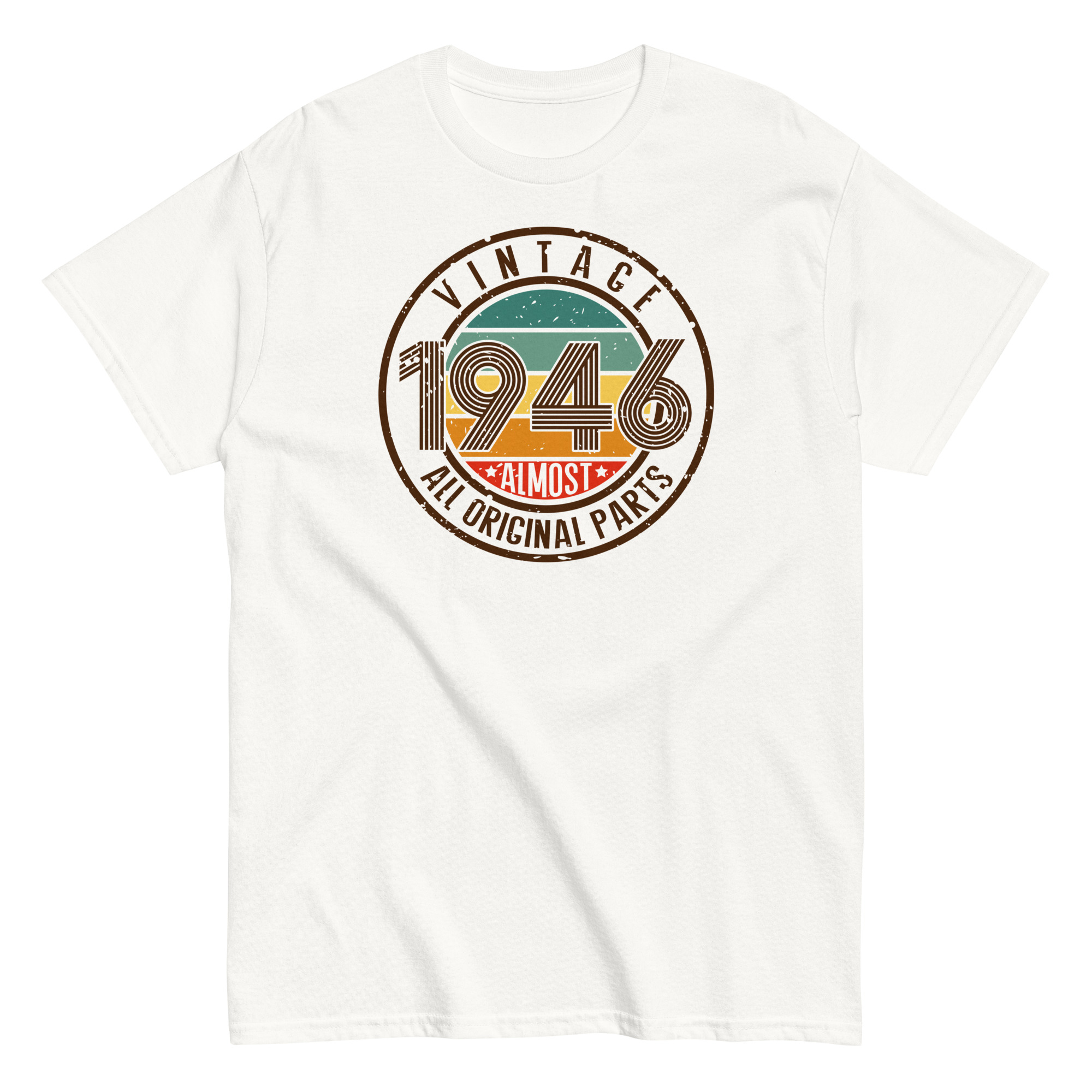 Vintage 1946 T-Shirt Almost All Original Parts Birthday Gift