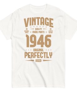 Vintage 1946 T-shirt Original Perfectly Made Birthday Gift