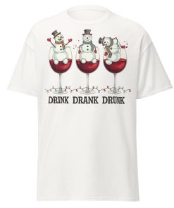 Drink Drank Drunk Funny Drinking Christmas T-shirt