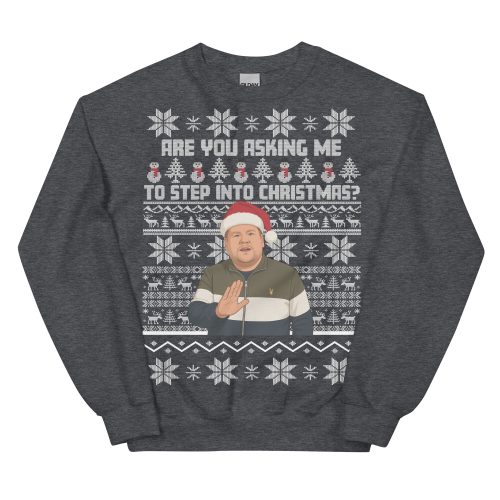 Are You Asking Me To Step Into Christmas Jumper Smithy