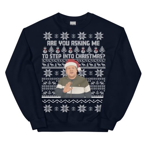 Are You Asking Me To Step Into Christmas Jumper Smithy