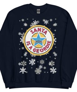 Santa Is A Geordie Christmas Jumper