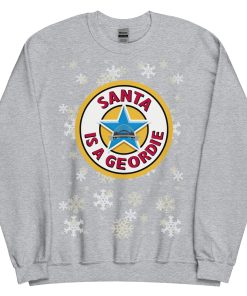 Santa Is A Geordie Christmas Jumper