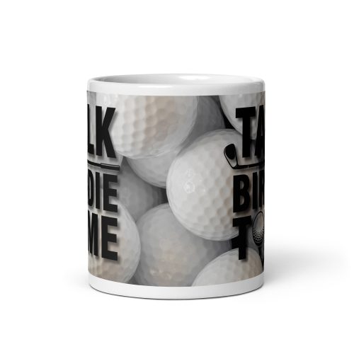Talk Birdie To Me – Funny Golf Mugs