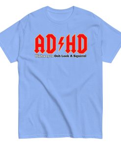 ADHD T-shirt Look A Squirrel Funny ADHD ACDC style t-shirt