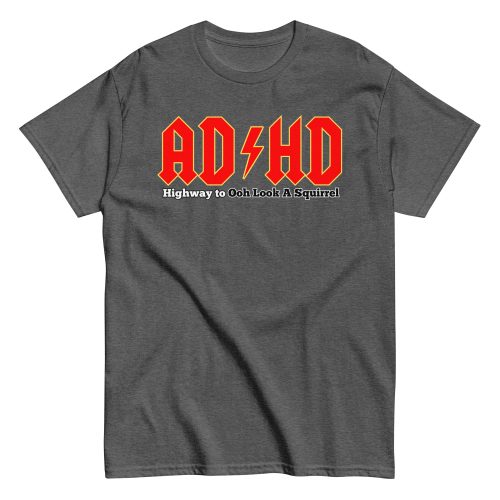 ADHD T-shirt Look A Squirrel Funny ADHD ACDC style t-shirt