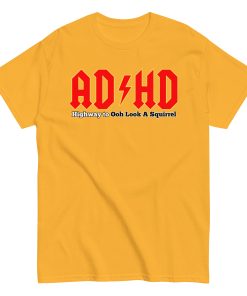 ADHD T-shirt Look A Squirrel Funny ADHD ACDC style t-shirt