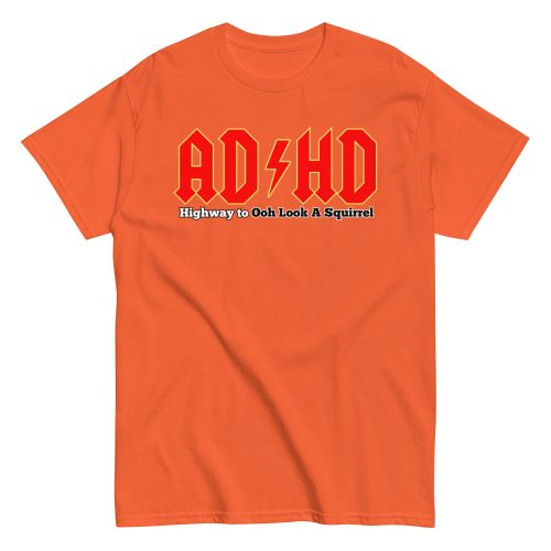 ADHD T-shirt Look A Squirrel Funny ADHD ACDC style t-shirt