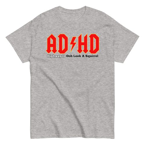ADHD T-shirt Look A Squirrel Funny ADHD ACDC style t-shirt