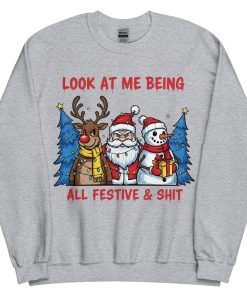 Rude Christmas Jumpers Look At Me Being All Festive