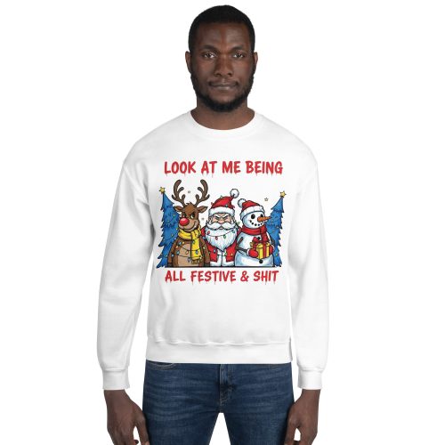 Rude Christmas Jumpers Look At Me Being All Festive