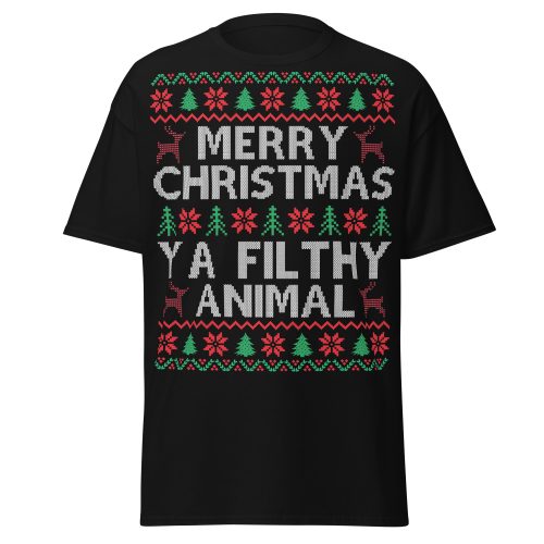 Merry Christmas Ya Filthy Animal – Christmas T-shirt