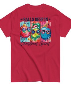 Balls Deep In Christmas Spirit T-shirt