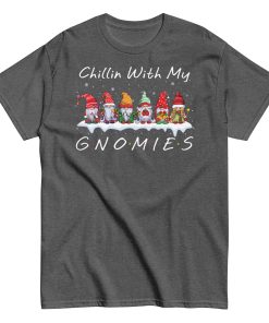 Chillin’ With My Gnomies Christmas T-shirts