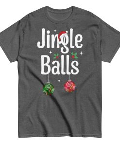 Jingle Balls Funny Christmas T-shirt Secret Santa