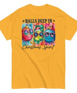 Balls Deep In Christmas Spirit T-shirt