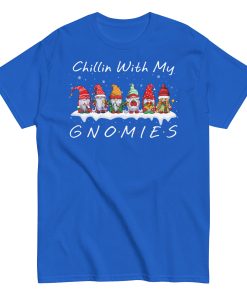 Chillin’ With My Gnomies Christmas T-shirts